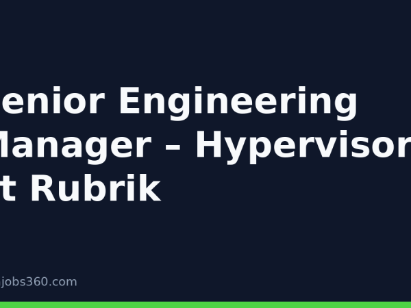 Senior Engineering Manager – Hypervisor at Rubrik